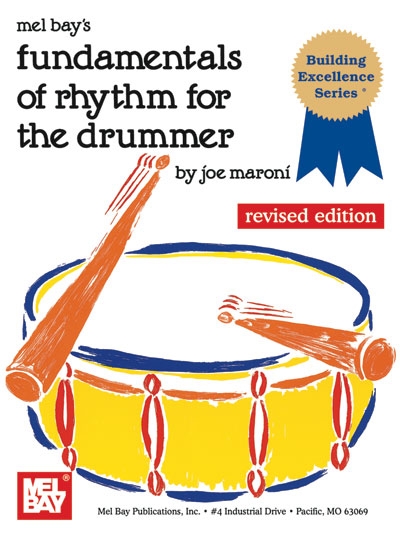 Fundamentals Of Rhythm For The Drummer (MARONI JOE)
