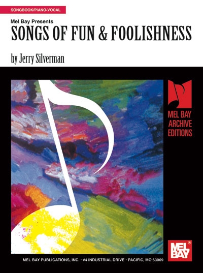 Songs Of Fun And Foolishness (SILVERMAN JERRY)