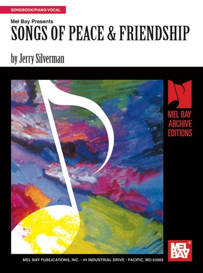 Songs Of Peace And Friendship (SILVERMAN JERRY)