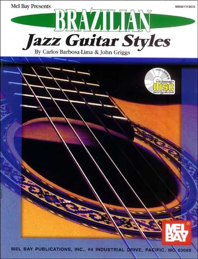 Brazilian Jazz Guitar Styles (BARBOSA-LIMA CARLOS)