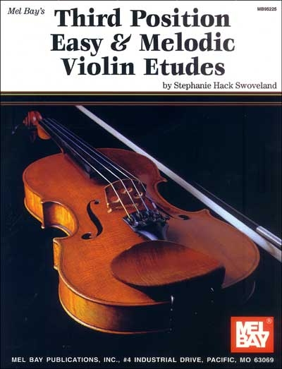 Third Position Easy And Melodic Violin Etudes (HACK SWOVELAND STEPHANIE)