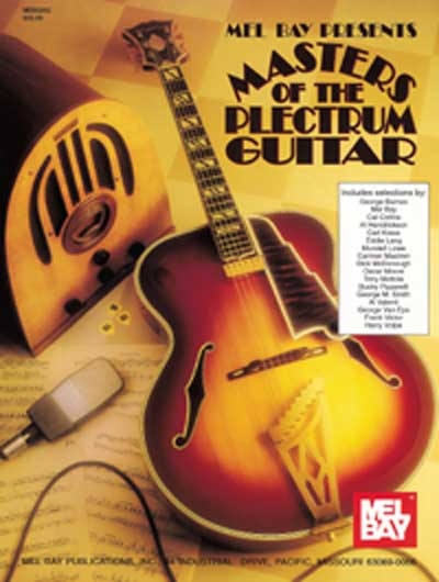 Masters Of The Plectrum Guitar (BAY WILLIAM)