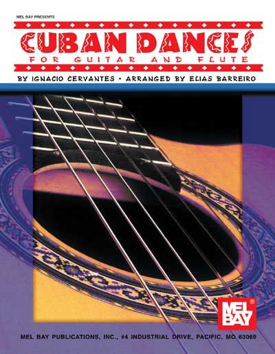 37 Works for Solo Guitar in Standard Notation Danzas Cubanas of Ignacio Cervantes 