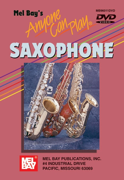 Anyone Can Play Saxophone (FORESMAN CHAN)
