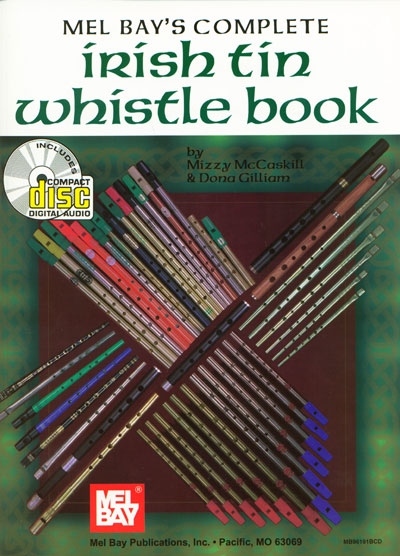 Complete Irish Tin Whistle (MC CASKILL MIZZY)