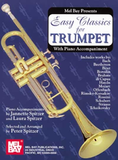 Easy Classics For Trumpet - With Piano Accompaniment (SPITZER PETER)