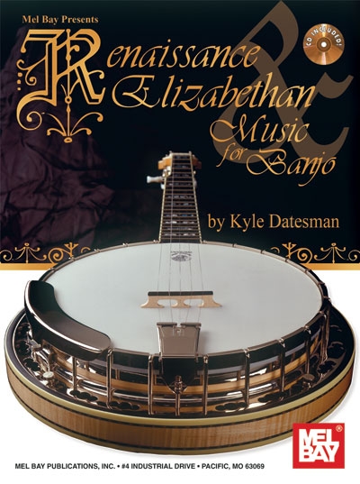 Renaissance And Early Music For Banjo (DATESMAN KYLE)