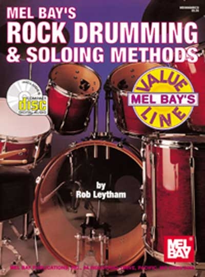 Rock Drumming And Soloing Methods (LEYTHAM ROB)