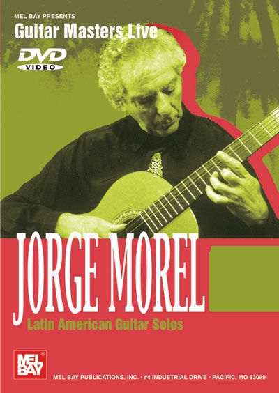 Jorge Morel - Latin American Guitar Solos (MOREL JORGE)