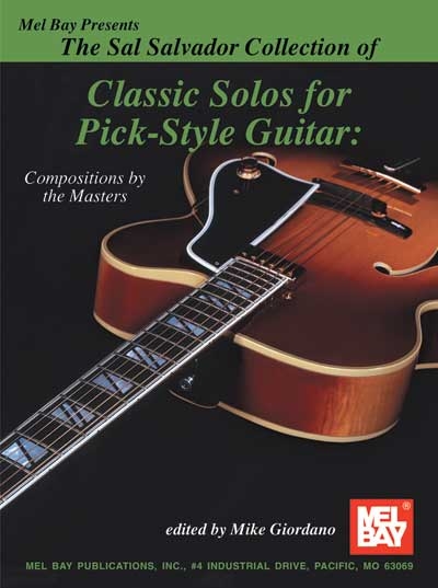 Sal Salvador Collection Of Classic Solos For Pick-Style Gtr (SAL SALVADOR)