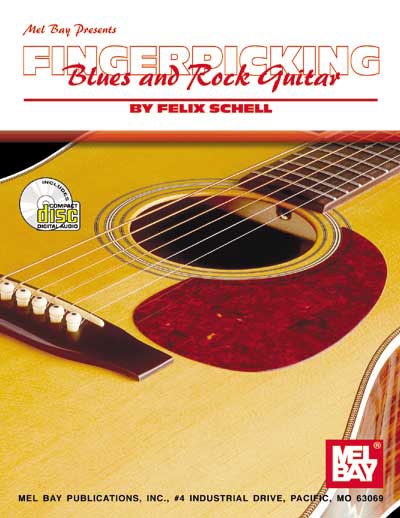 Fingerpicking Blues And Rock (SCHELL FELIX)
