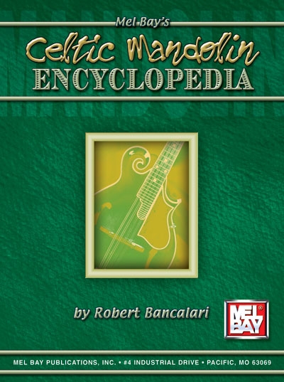 Celtic Mandolin Encyclopedia (BANCALARI ROBERT)