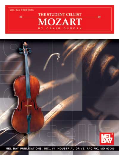 The Student Cellist: Mozart (DUNCAN CRAIG)