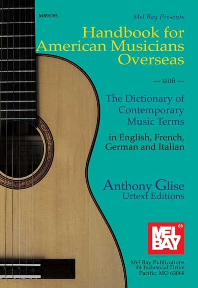 Handbook For American Musicians Overseas (GLISE ANTHONY)