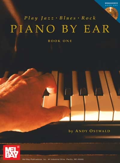 Play Jazz Blues And Rock Piano By Ear Book One (OSTWALD ANDY)