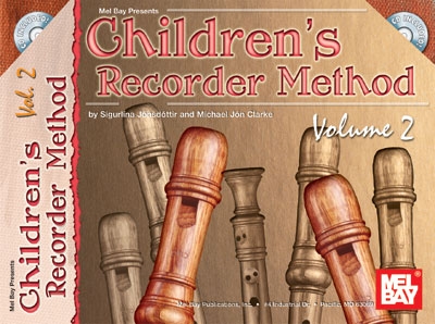 Children's Recorder Method, Vol.2 (CLARKE MICHAEL JON)