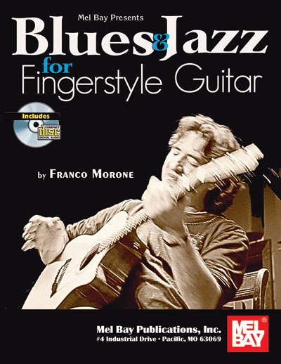 Blues And Jazz For Fingerstlye Guitar (MORONE FRANCO)