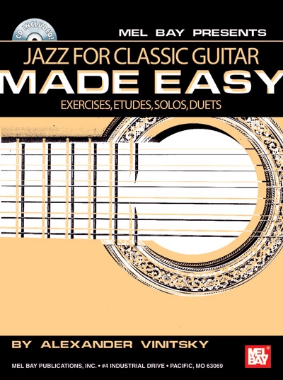 Jazz For Classic Guitar Made Easy (VINITSKY ALEXANDER)