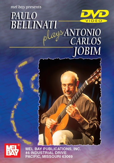 Paulo Bellinati Plays Antonio Carlos Jobim