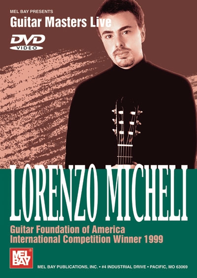 Lorenzo Micheli-Guitar Foundation Of Am Intl Competition Wnr 1999