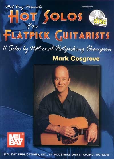 Hot Solos For Flatpick Guitarists (COSGROVE MARK)