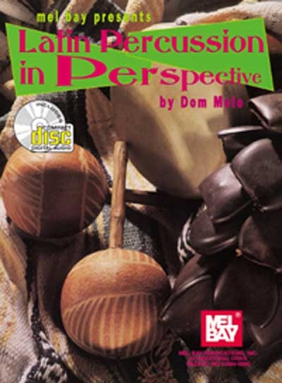 Latin Percussion In Perspective : Book And Package (MOIO DOMINICK)