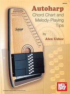 Autoharp Chord Chart And Melody - Playing Tips