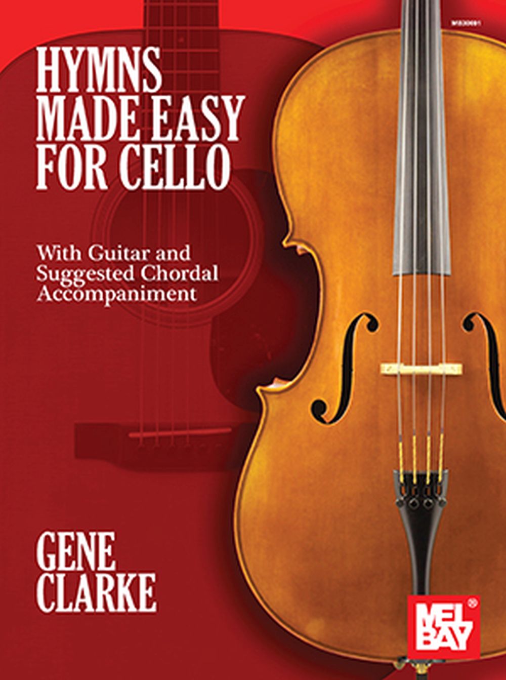 Hymns Made Easy For Cello (CLARKE GENE)