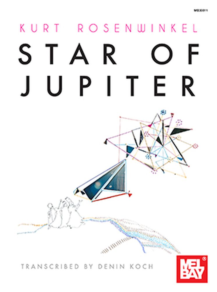 Kurt Rosenwinkel: Star Of Jupiter (ROSENWINKEL KURT / KOCH DENIN)