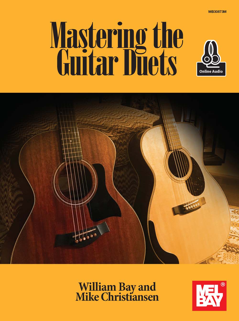 Mastering The Guitar Duets (BAY WILLIAM)