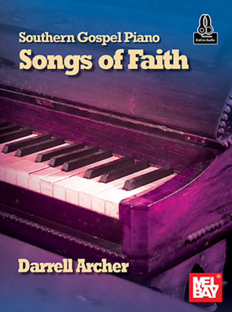 Southern Gospel Piano - Songs of Faith (ARCHER DARRELL) (ARCHER DARRELL)