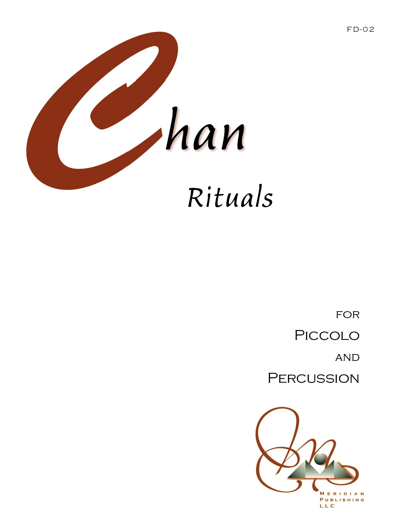 Rituals for Piccolo and Percussion (CHAN ALAN)