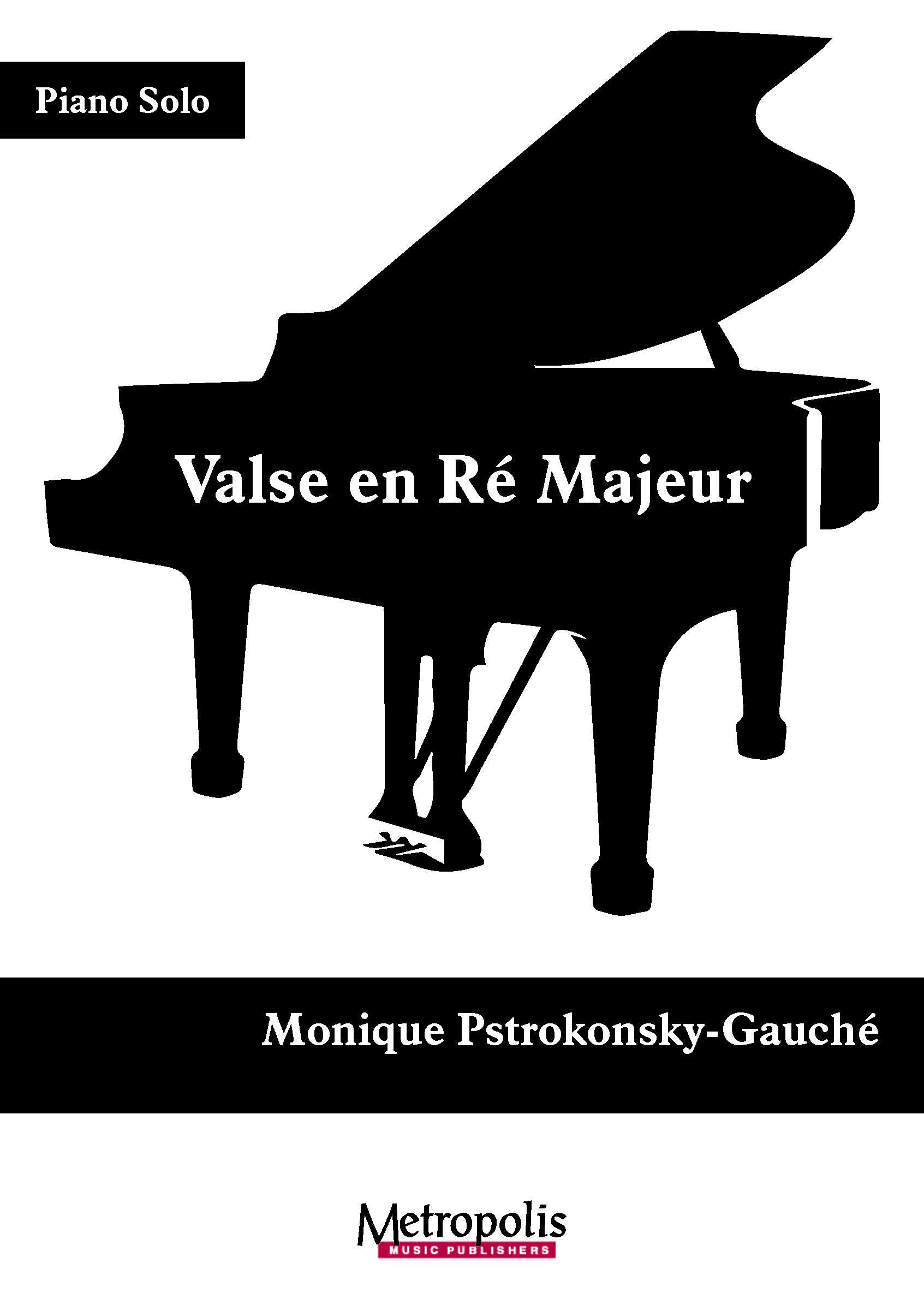 Valse En Re Majeur (PSTROKONSKY-GAUCHE MONIQUE)