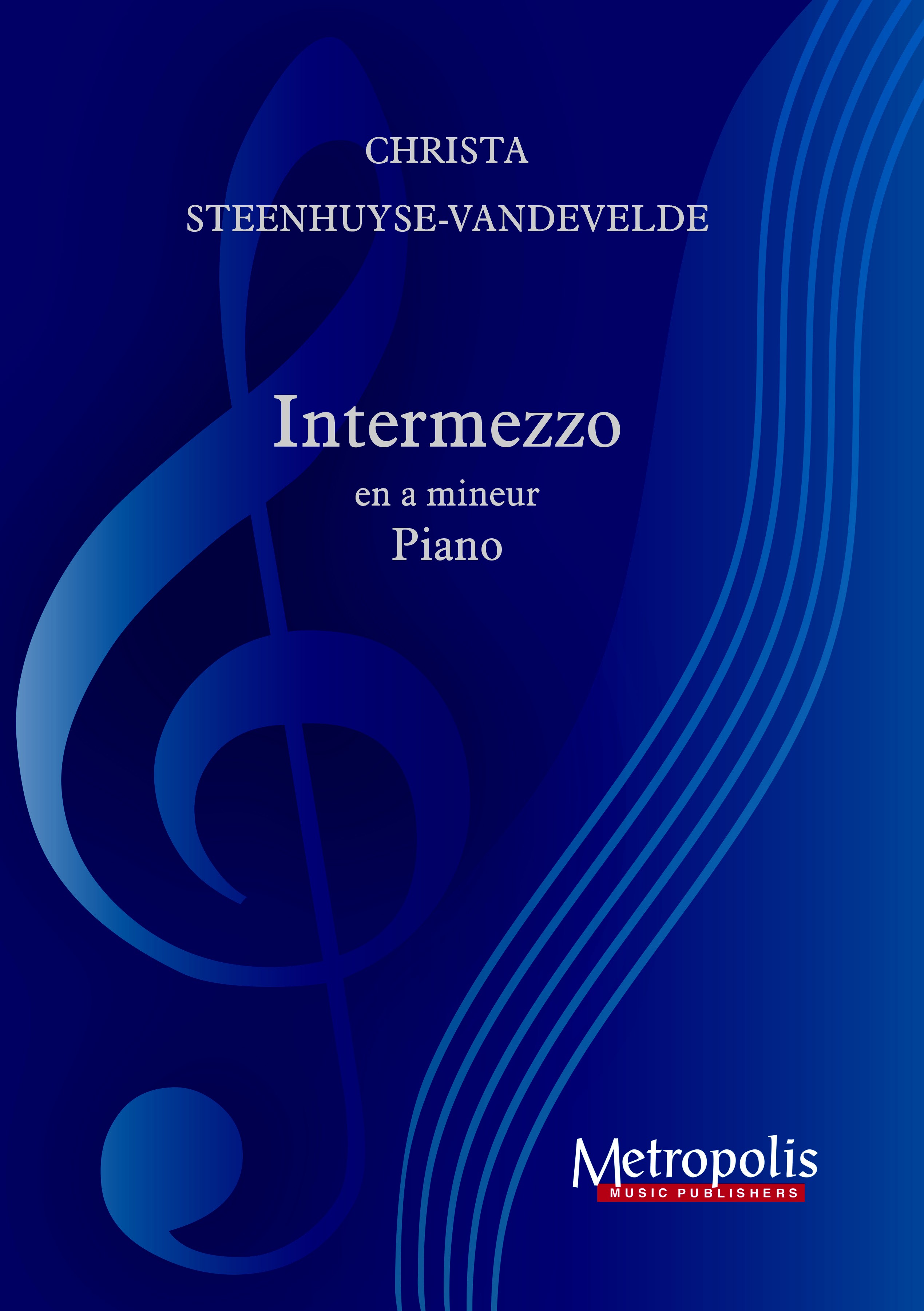 Intermezzo In A Moll (STEENHUYSE-VANDEVELDE CHRISTA)