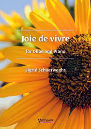 Joie de Vivre for Oboe and Piano (SCHUERWEGHS SIGRID)