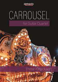 Carrousel for Guitar Quartet