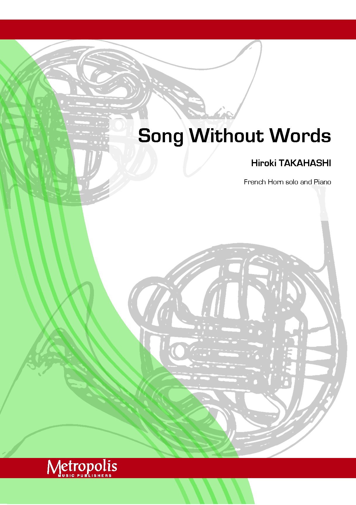 Song without words for French Horn and Piano (TAKAHASHI HIROKI)