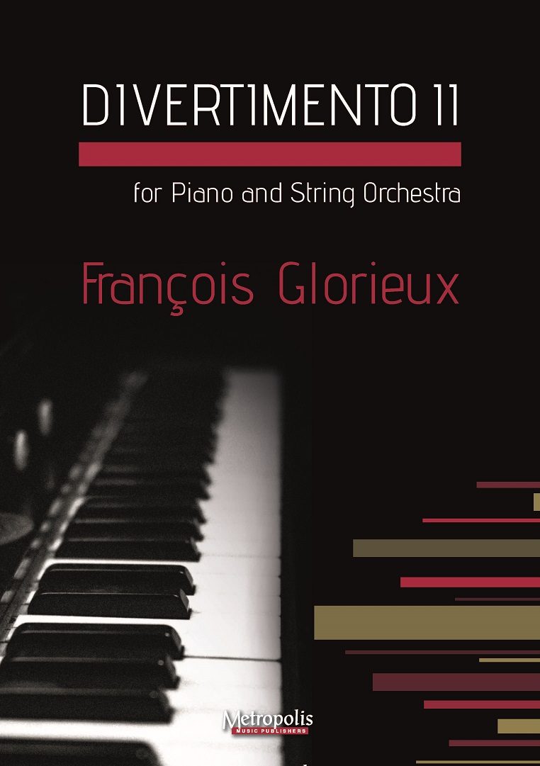 Divertimento 2 for Piano and Cordes (GLORIEUX FRANCOIS)