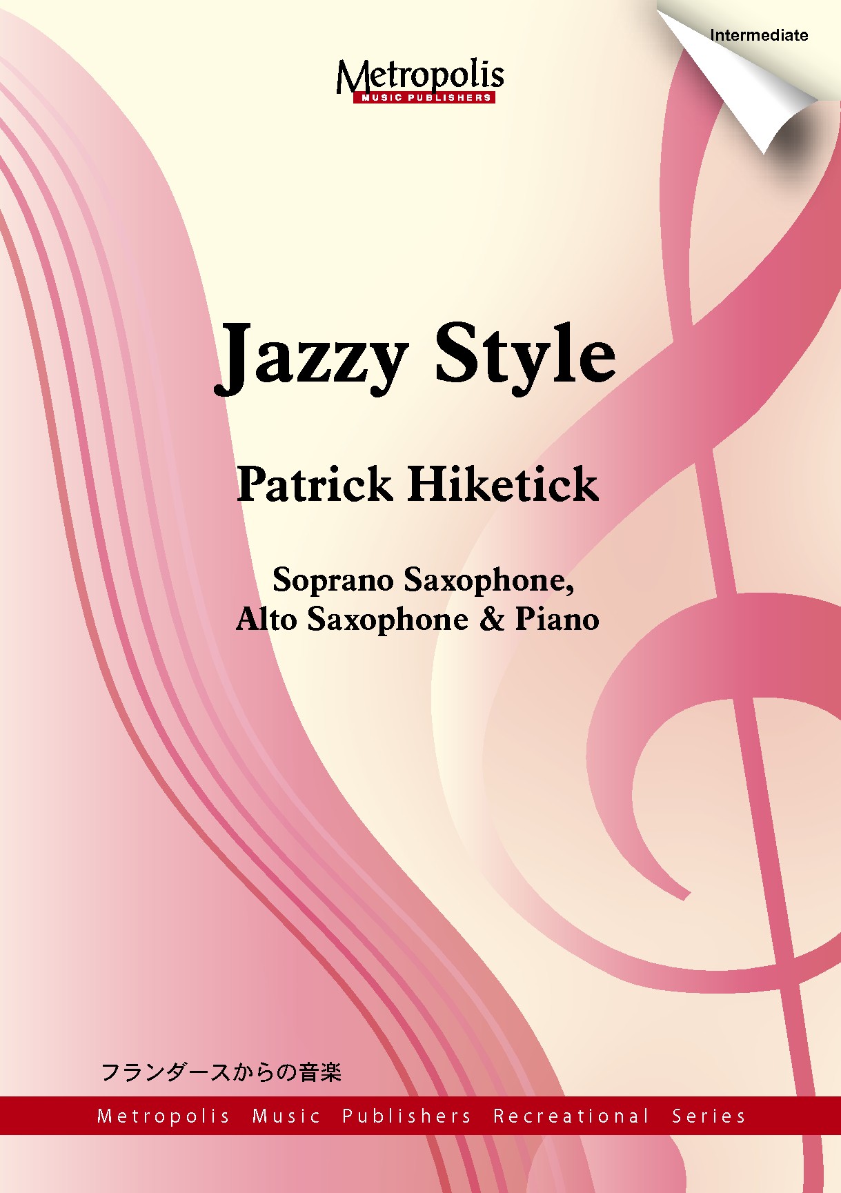Jazzy Style for Saxophone Duet and Piano (HIKETICK PATRICK)