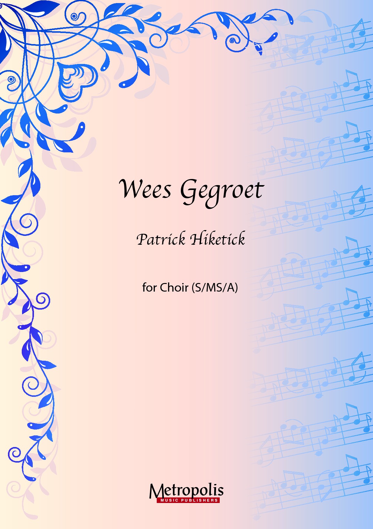 Wees gegroet (Womens Choir set of 10 copies)