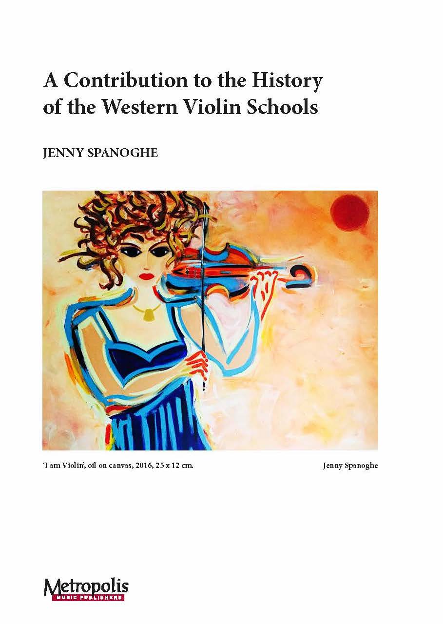 A Contribution to the History of Western Violin Schools (SPANOGHE JENNY)