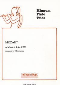 A Musical Joke / Mozart - Trio De Flûtes