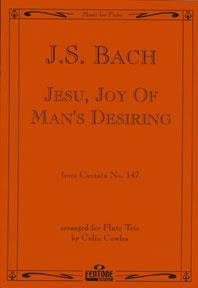 Jesu Joy Man's Desiring / J.S. Bach - Trio De Flûtes
