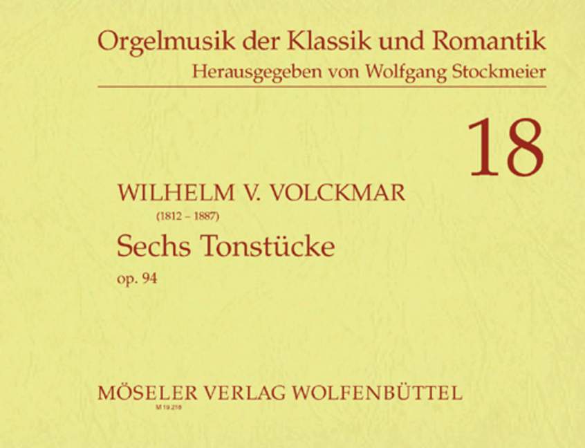 6 Tonstücke Op. 94 (VOLCKMAR WILHELM VALENTIN)