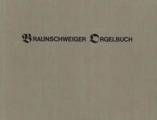 Braunschweiger Orgelbuch (SUTHOFF-GROSS RUDOLF)
