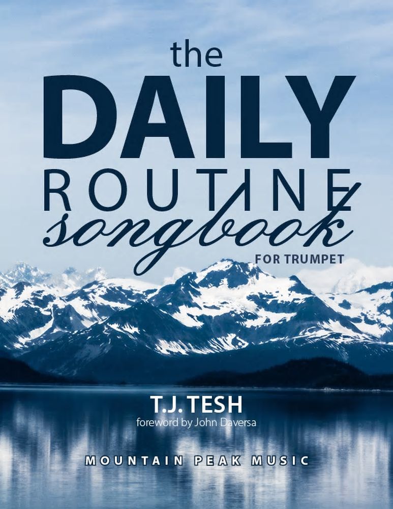 The Daily Routine Songbook For Trumpet (TESH T)