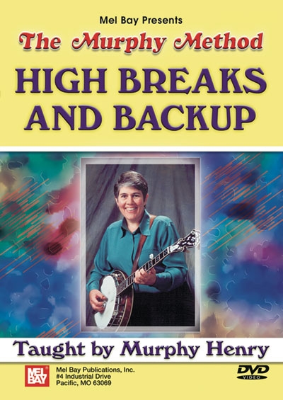 High Breaks And Backup For Banjo (MURPHY HENRY)