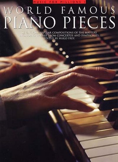 World Famous Piano Pieces 76 Compositions Piano