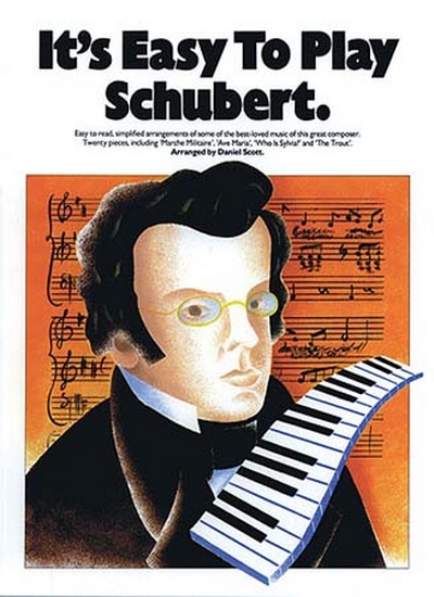 It's Easy To Play Schubert Piano (SCHUBERT FRANZ)