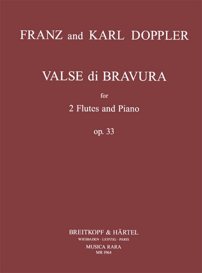 Valse Di Bravura Op. 33 (DOPPLER FRANZ / KARL)